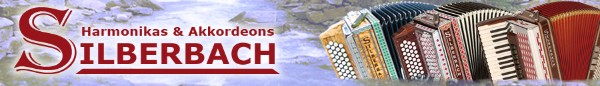 Silberbach Harmonikas und Akkordeons Silberbach Harmonikas und Akkordeons